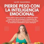 Pierde peso con la Inteligencia Emoci..., Leo Hill