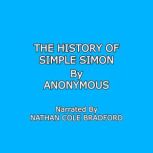 The History of Simple Simon, Anonymous