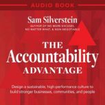 The Accountability Advantage, Sam Silverstein