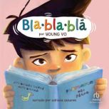 Blablabla Gibberish Spanish Edition..., Young Vo