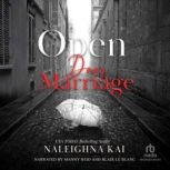Open Door Marriage, Naleighna Kai