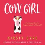 Cow Girl, Kirsty Eyre