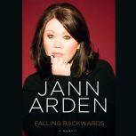 Falling Backwards A Memoir, Jann Arden