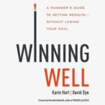 Winning Well, Karin Hurt