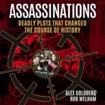 Assassinations, Alexander Goldberg