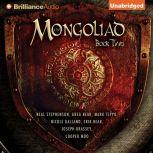 Mongoliad, The: Book Two, Neal Stephenson