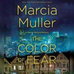 The Color of Fear, Marcia Muller