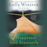 Happiness Sold Separately, Lolly Winston