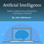 Artificial Intelligence, John Adamssen