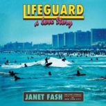 Lifeguard, Janet Fash