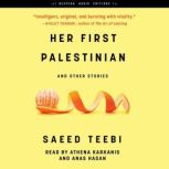 Her First Palestinian, Saeed Teebi