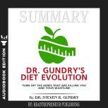Summary of Dr. Gundrys Diet Evolutio..., Readtrepreneur Publishing