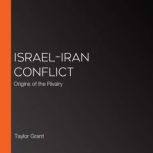 IsraelIran Conflict, Taylor Grant