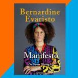 Manifesto On Never Giving Up, Bernardine Evaristo