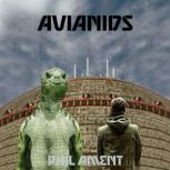 Avianids, Phil Ament
