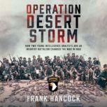 Operation Desert Storm, Frank Hancock