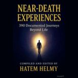 NEARDEATH EXPERIENCES NDE, Hatem Helmy