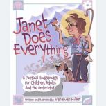 Janet Does Everything, Van Evan Fuller