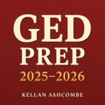 GED Prep 20252026, Kellan Ashcombe