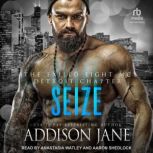 Seize, Addison Jane