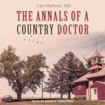 The Annals of a Country Doctor, MD Matlock