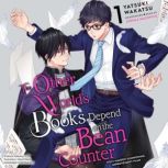 The Other Worlds Books Depend on the..., Yatsuki Wakatsu