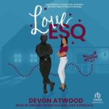 Love Esq., Devon Atwood