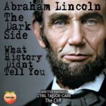 Abraham Lincoln, Cyril TaylorCarr