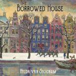 The Borrowed House, Hilda Van Stockum