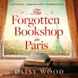 The Forgotten Bookshop in Paris, Daisy Wood