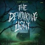 The Devouring Light, Kat Ellis