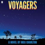 Voyagers, Meg Charlton