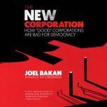 The New Corporation, Joel Bakan
