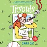 Tryouts, Sarah Sax