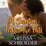 A Santini Takes the Fall, Melissa Schroeder