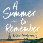 A Summer to Remember, Erika Montgomery