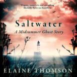 Saltwater, Elaine Thomson