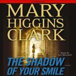 The Shadow of Your Smile, Mary Higgins Clark