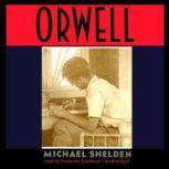 Orwell, Michael Shelden