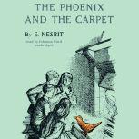 The Phoenix and the Carpet, E. Nesbit