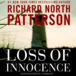 Loss of Innocence, Richard North Patterson