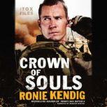 Crown of Souls, Ronie Kendig