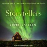 Storytellers, Bjrn Larssen