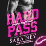 Hard Pass, Sara Ney