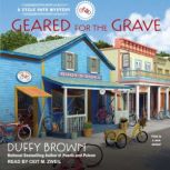 Geared for the Grave, Duffy Brown