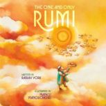 The One and Only Rumi, Rabiah York