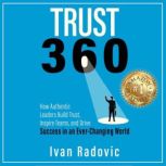 Trust 360, Ivan Radovic