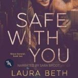 Safe With You, Laura  Beth