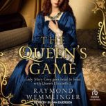The Queens Game, Raymond Wemmlinger