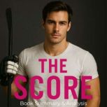 The Score Book Summary  Analysis, Ava Cross